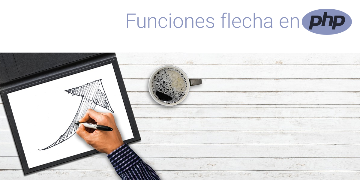 Funciones flecha en PHP