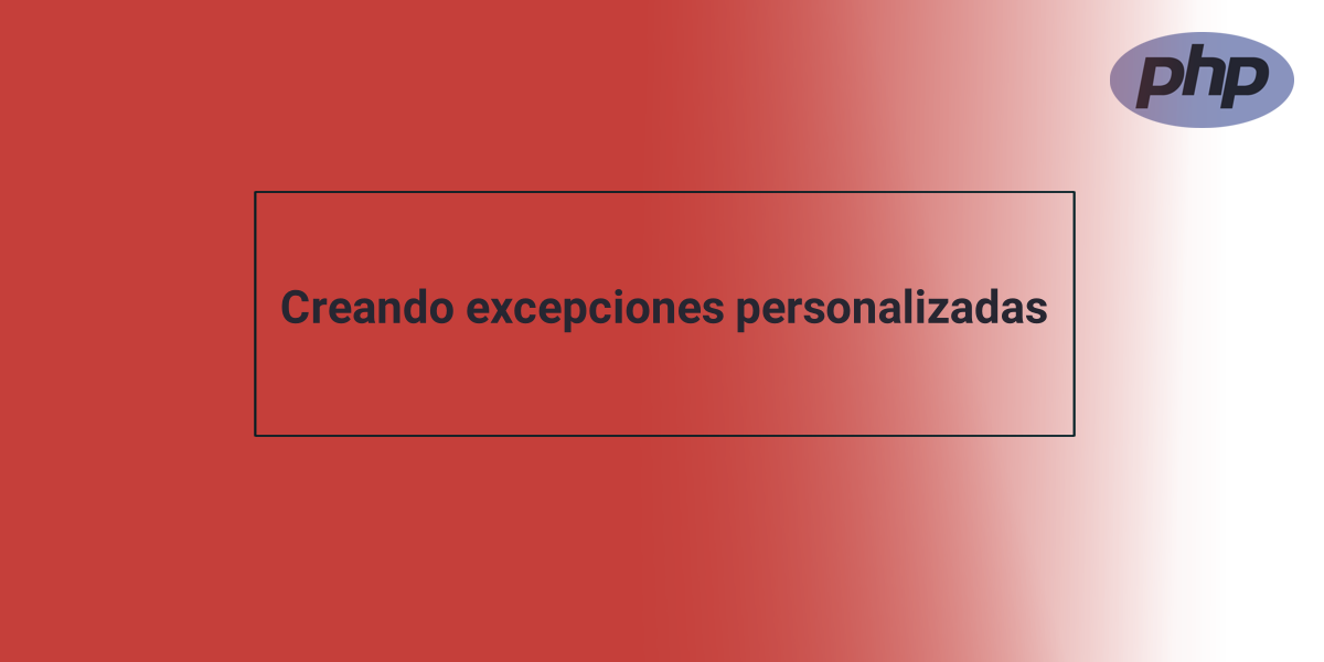 Excepciones personalizadas