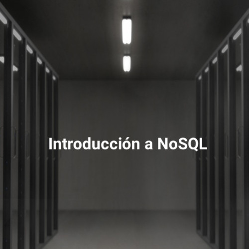 Introducción a NoSQL