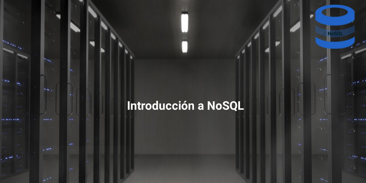 Introducción a NoSQL