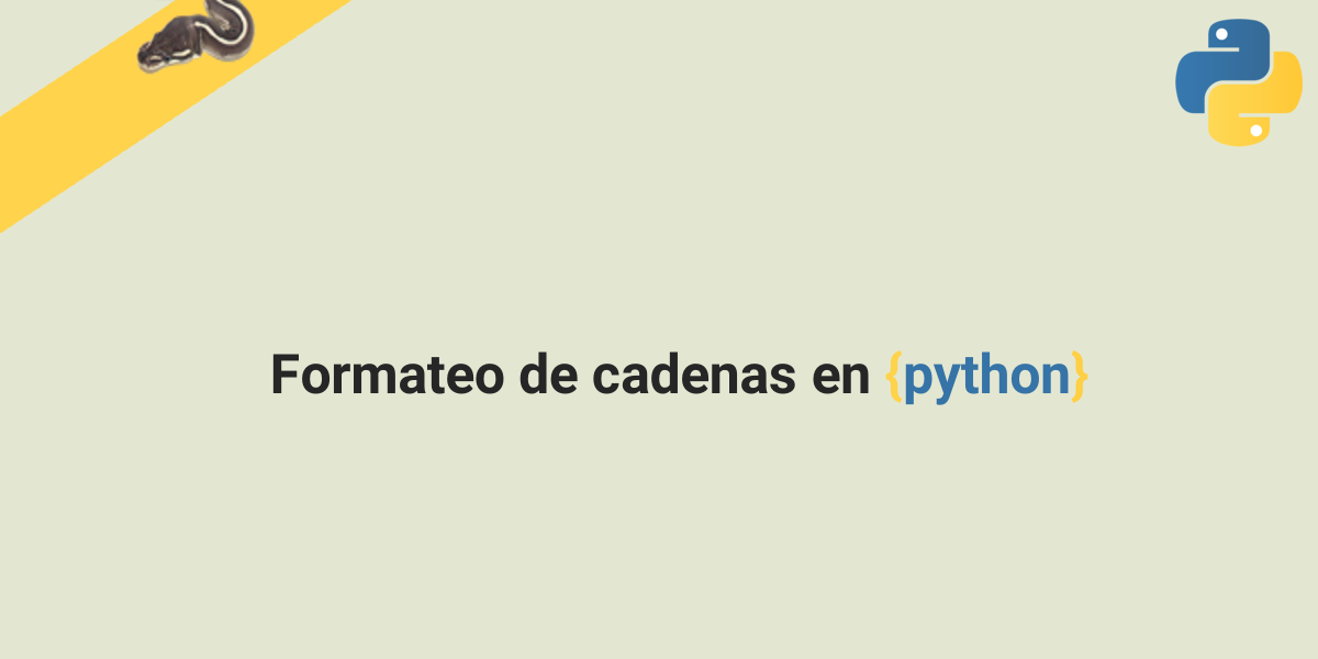 Formateo de cadenas en Python